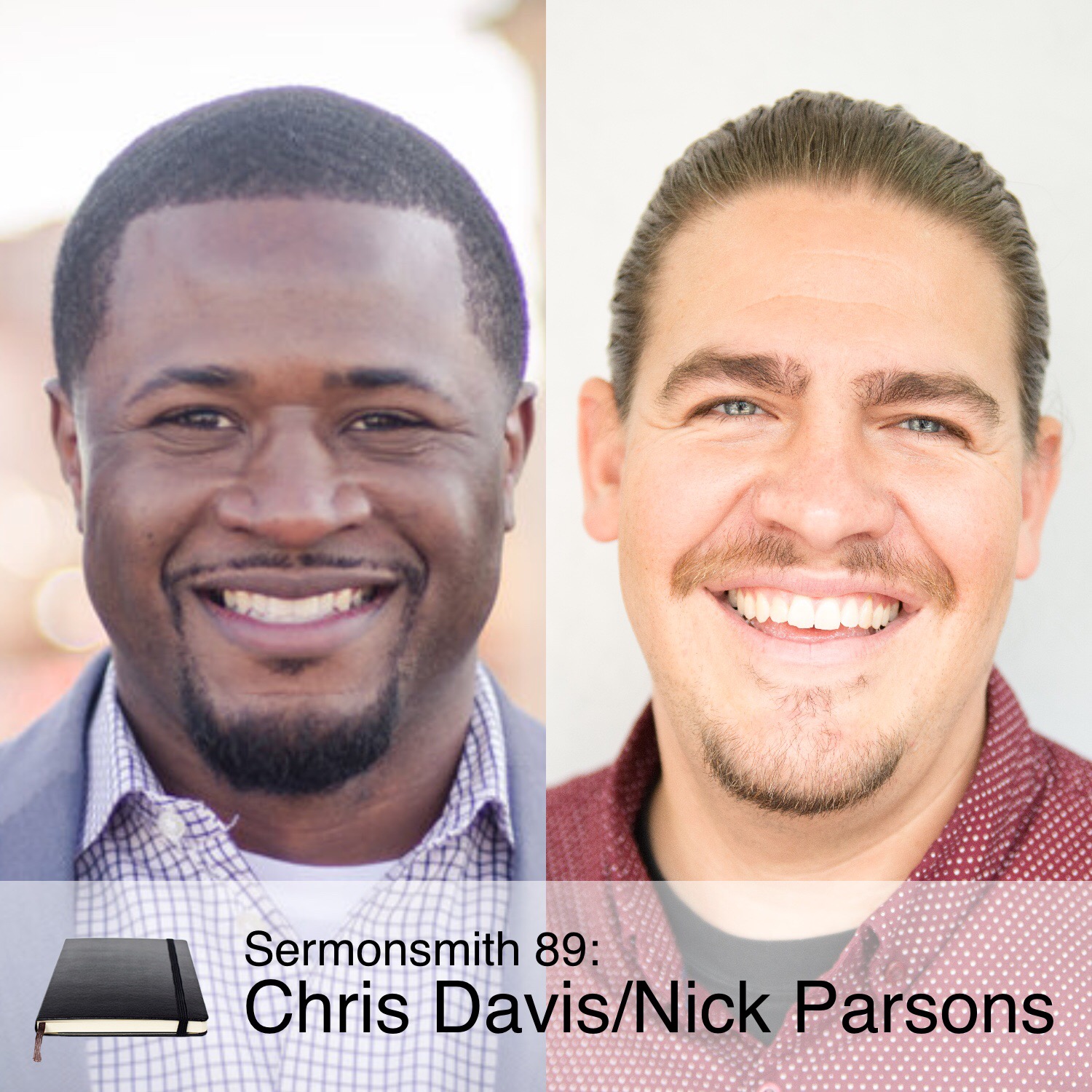 89: Chris Davis & Nick Parsons